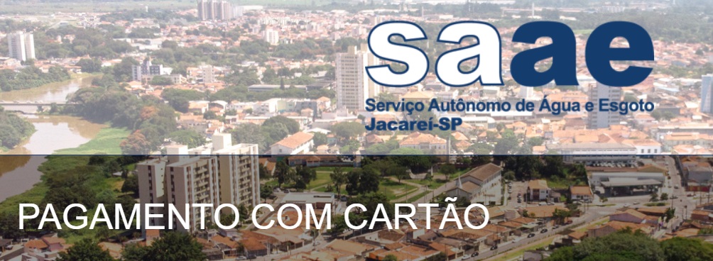 saae-jacarei-passa-a-aceitar-cartoes-para-pagamento-de-contas-de-agua