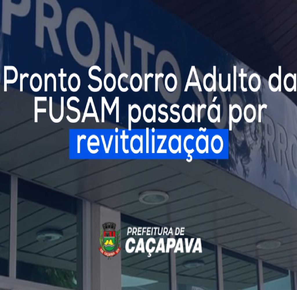 prefeitura-de-cacapava-inicia-revitalizacao-do-pronto-socorro-adulto-da-fusam