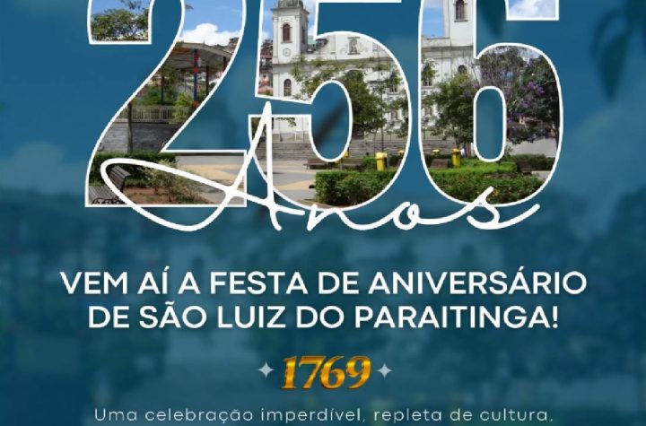 sao-luiz-do-paraitinga-celebra-seu-aniversario-com-uma-programacao-imperdivel-em-2025