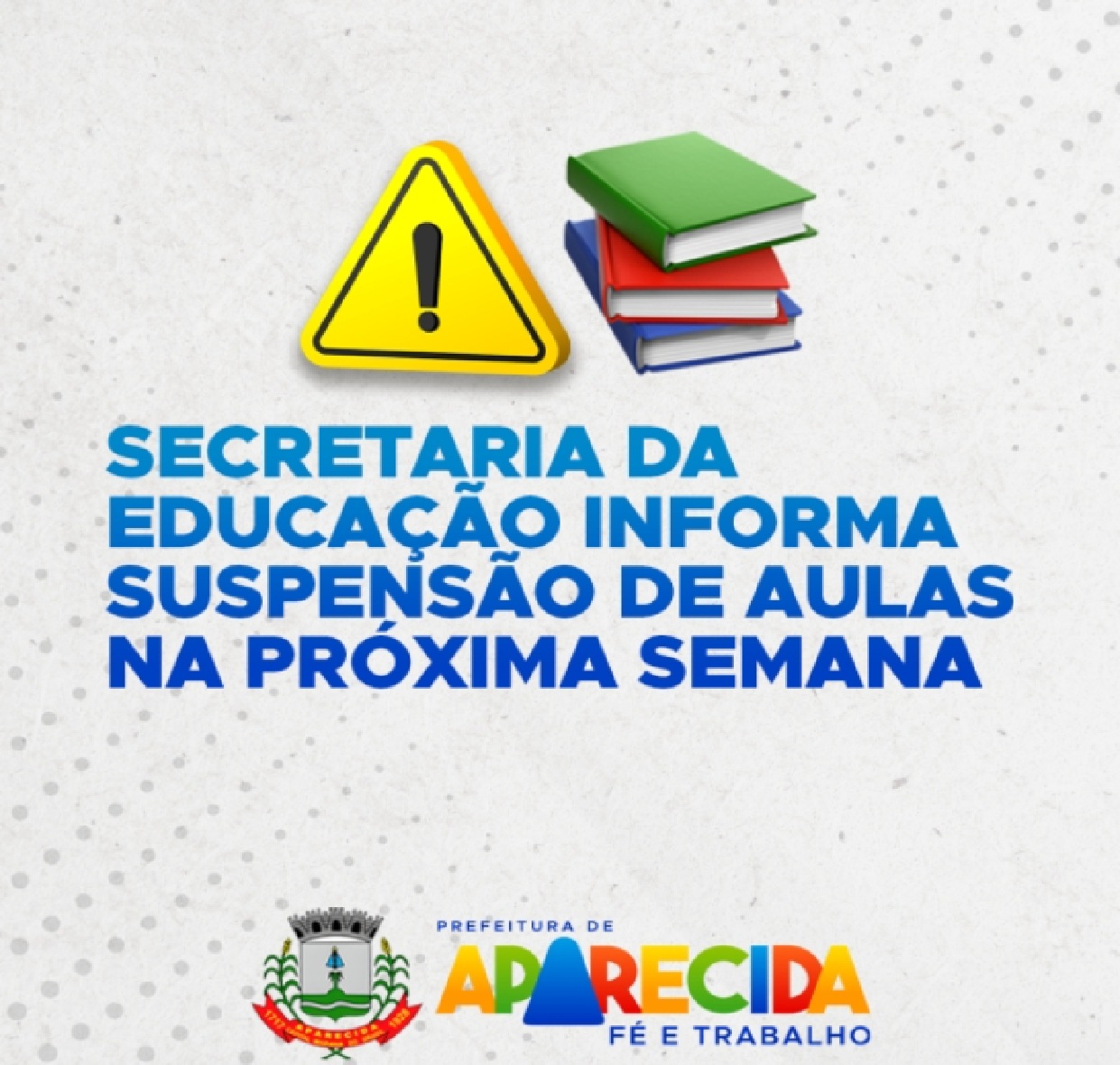 suspensao-de-aulas-em-aparecida-nos-dias-29-e-30-de-abril