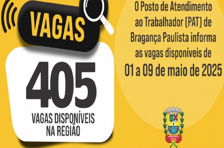braganca-paulista-tem-405-vagas-de-emprego-disponiveis-no-pat-nesta-semana