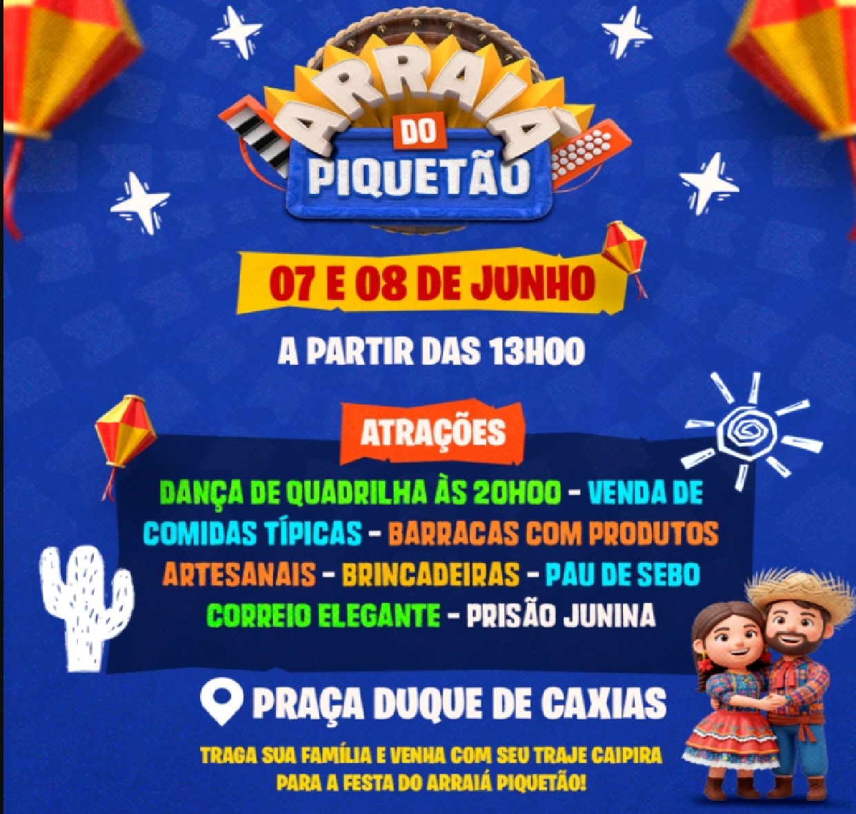 1o-arraia-do-piquetao-agita-piquete-com-cultura-musica-e-comidas-tipicas-neste-fim-de-semana