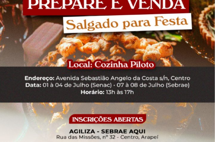 arapei-oferece-curso-gratuito-para-quem-deseja-lucrar-com-venda-de-salgados