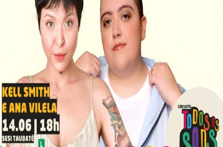 corra-para-garantir-seu-ingresso-kell-smith-e-ana-vilela-se-apresentam-no-sesi-taubate