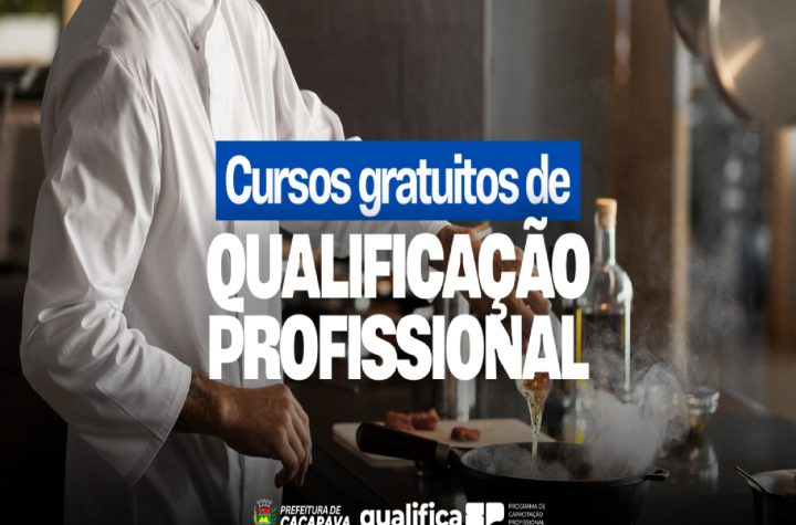 qualifica-sp-oferece-cursos-gratuitos-presenciais-em-cacapava-inscricoes-vao-ate-4-de-agosto