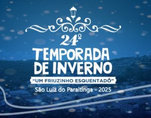 vem-ai-a-24a-temporada-de-inverno-em-sao-luiz-do-paraitinga-um-friuzinho-esquentado-com-muita-musica-e-cultura