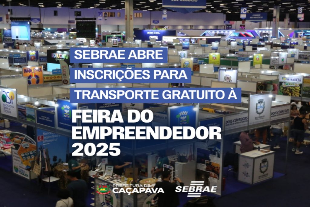sebrae-oferece-transporte-gratuito-para-feira-do-empreendedor-2025-a-empreendedores-de-cacapava