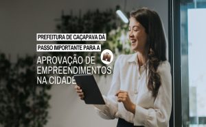 cacapava-cria-novas-regras-para-aprovacao-de-empreendimentos-com-foco-em-crescimento-sustentavel
