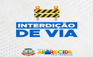 rua-monte-carmelo-sera-interditada-nesta-terca-feira-16-em-aparecida