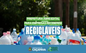 cacapava-abre-edital-para-habilitacao-de-empresas-e-organizacoes-que-receberao-materiais-reciclaveis