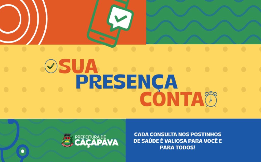 cacapava-intensifica-campanha-sua-presenca-conta-para-reduzir-faltas-em-consultas