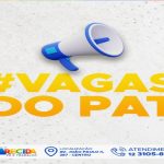 pat-de-aparecida-divulga-novas-vagas-de-emprego-para-moradores-da-regiao