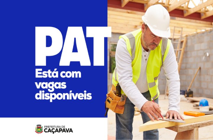 pat-de-cacapava-anuncia-novas-vagas-de-emprego-nesta-semana-2