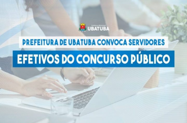 prefeitura-de-ubatuba-convoca-mais-103-aprovados-em-concurso-publico