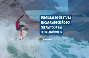 surfistas-de-ubatuba-disputam-decisao-do-dream-tour-em-florianopolis