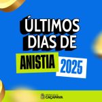 ultimos-dias-para-quitar-dividas-no-programa-de-anistia-2025-em-cacapava