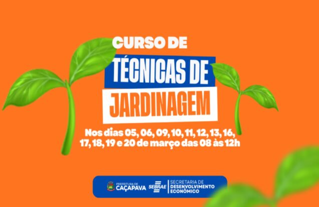 Curso gratuito de jardinagem abre pré-inscrições em Caçapava