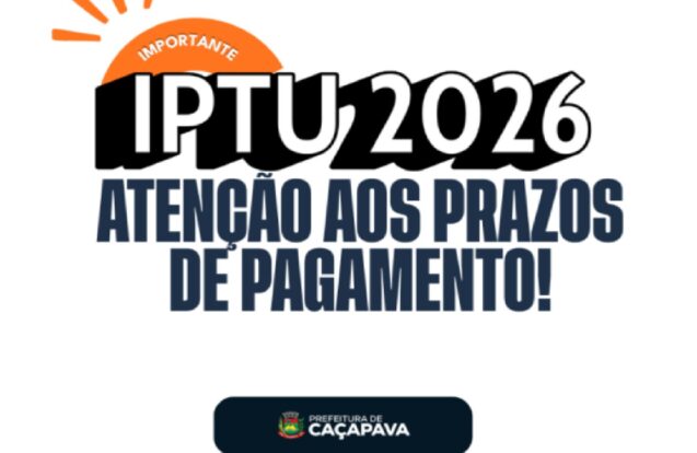 Caçapava atualiza prazos do IPTU 2026