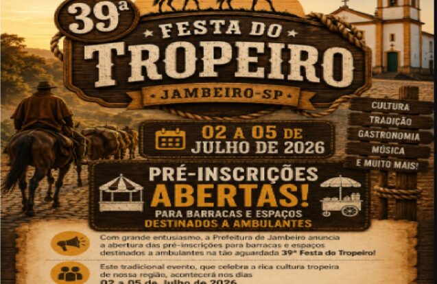Festa do Tropeiro abre pré-inscrições para barracas e ambulantes em Jambeiro