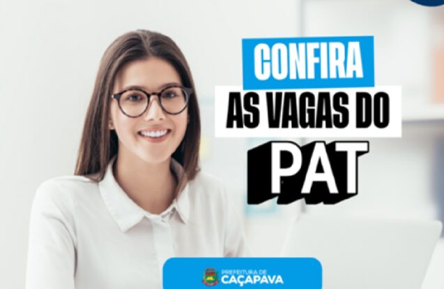 PAT de Caçapava abre novas vagas de emprego nesta semana