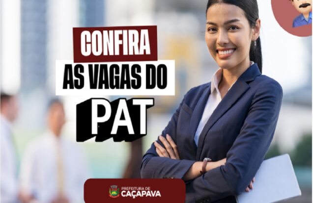 PAT de Caçapava abre novas vagas de emprego nesta semana
