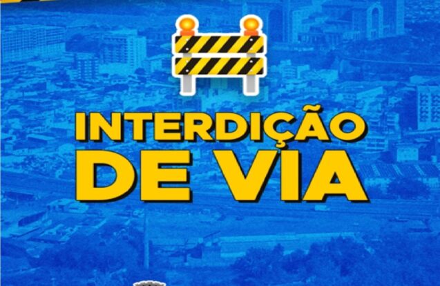 Trechos de vias serão interditados nesta sexta-feira em Aparecida